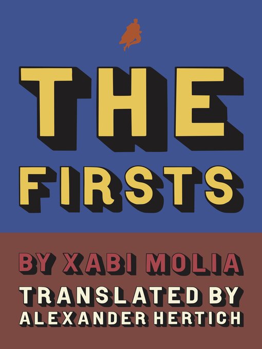 Title details for Firsts by Xabi Molia - Available